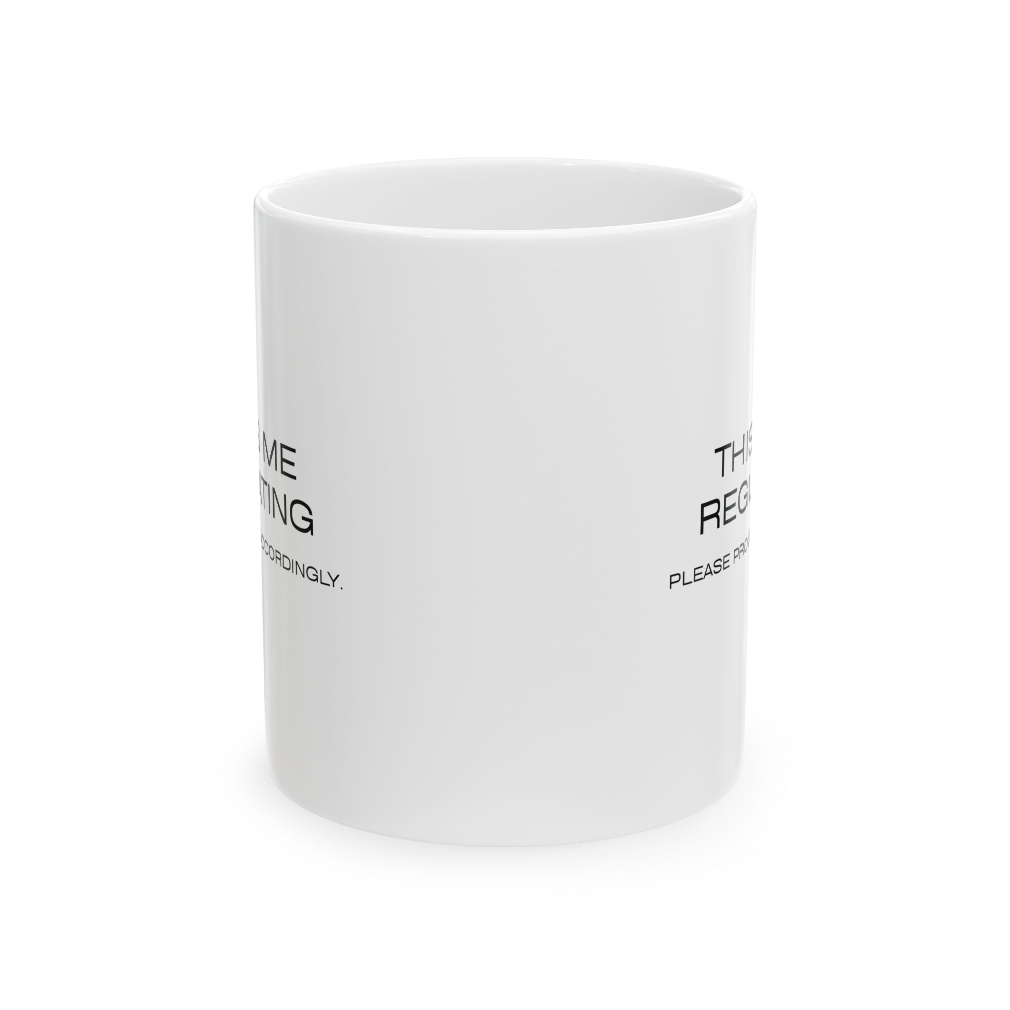 This Is Me Regulating Coffee Mug — Funny Minimalist Sarcastic Coffee Cup (11oz/15oz)