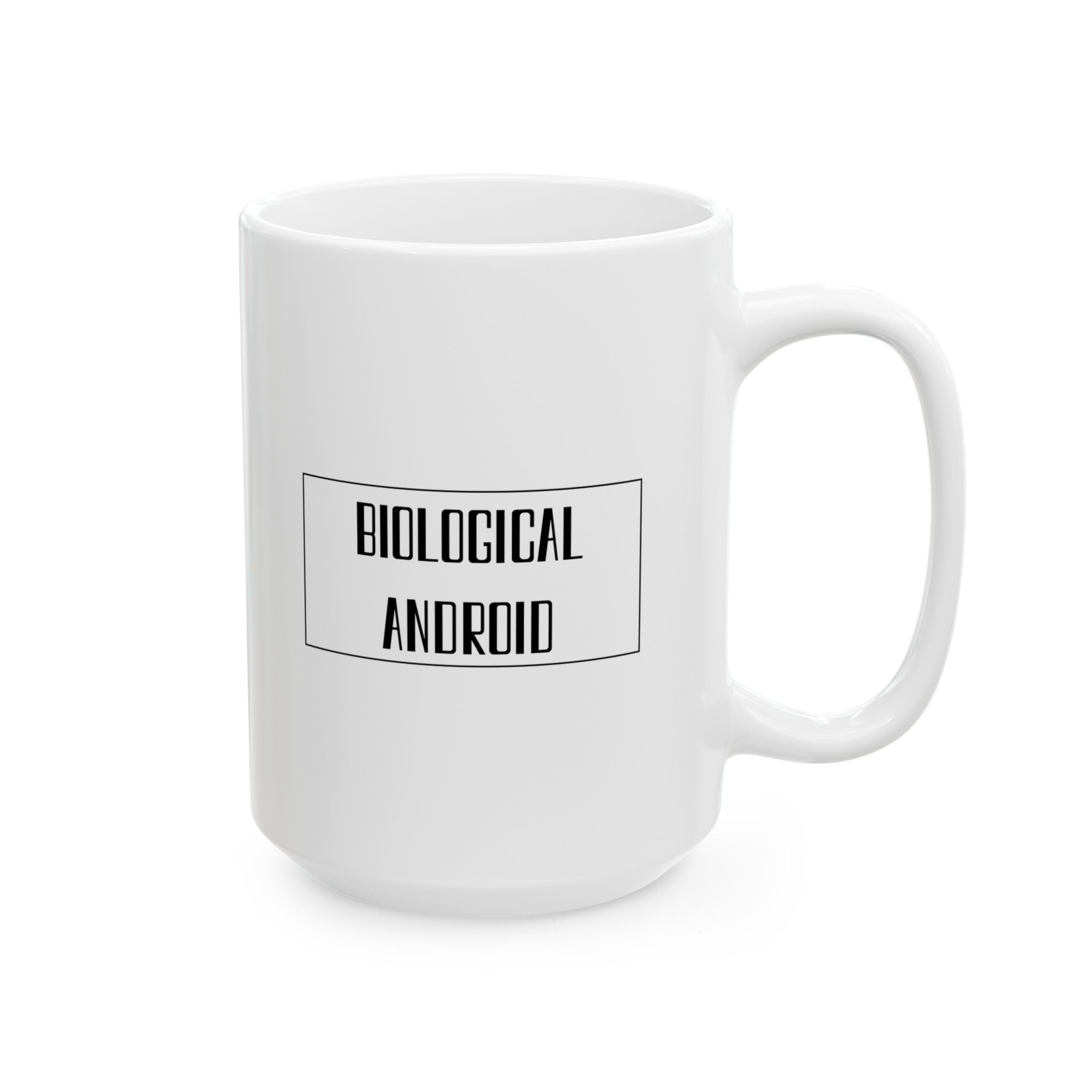 Biological Android Mug | Funny Tech Humor Coffee Cup | Sci-Fi Geek Gift | Programmer & AI Joke Mug