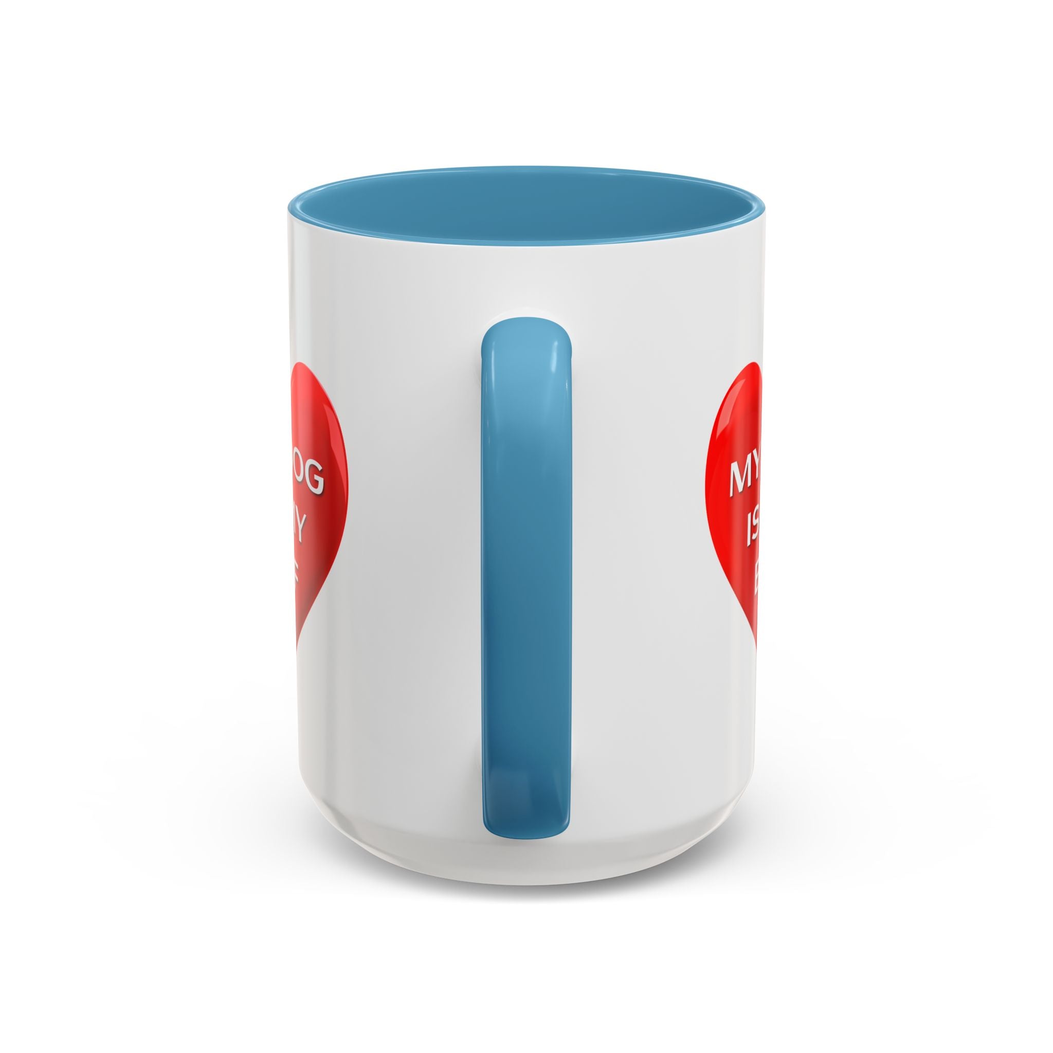 My Dog Is My BFF Mug | Dog Lover Coffee Mug - 11oz/15oz