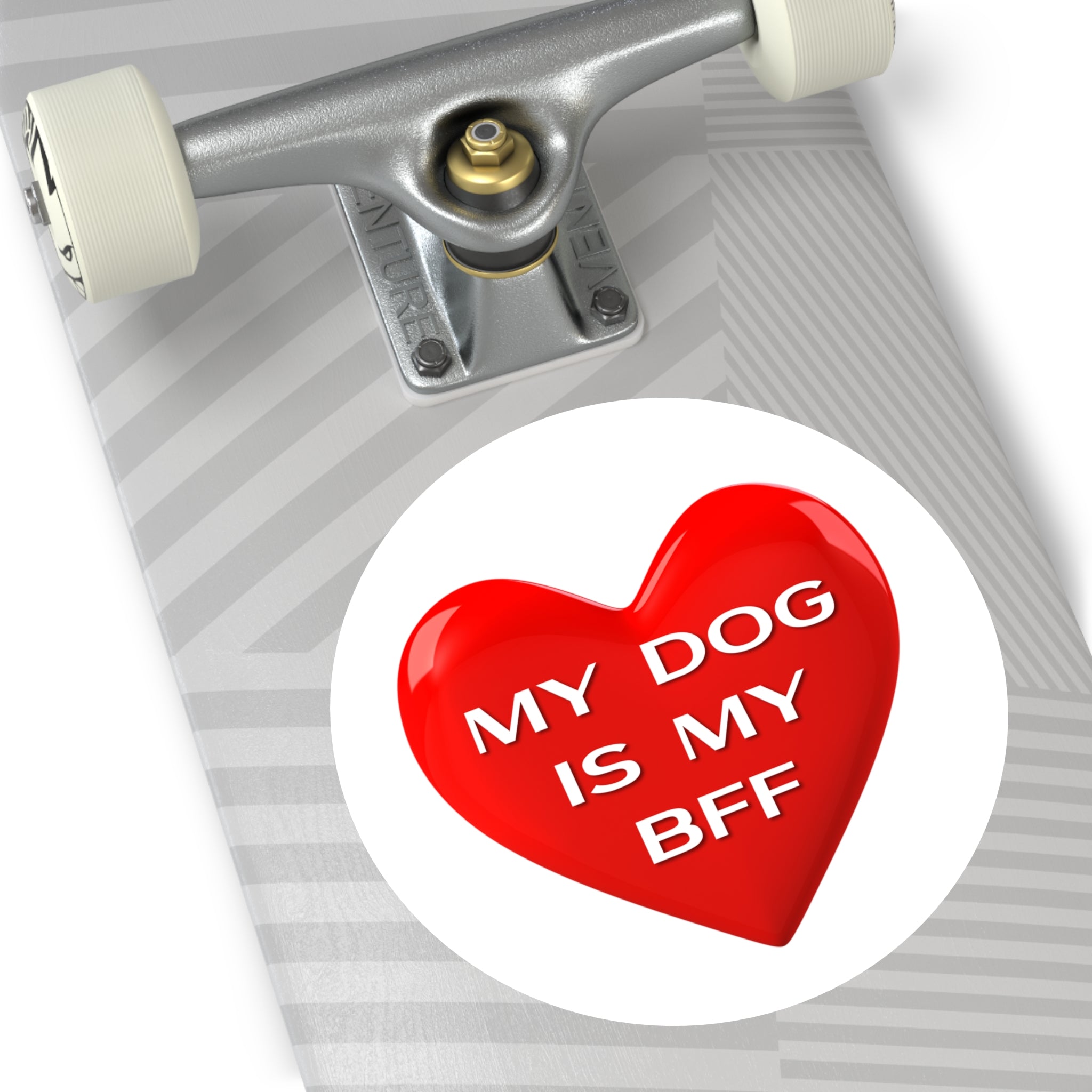 My Dog Is My BFF Round Sticker — Cute Vinyl Dog Lover Decal (Waterproof)