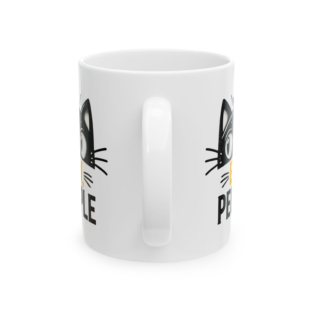 Cat Lover Ceramic Mug, Funny Cat Mug, Sarcastic Coffee Cup, Introvert Gift, Ew People Mug, Cat Lady Gift