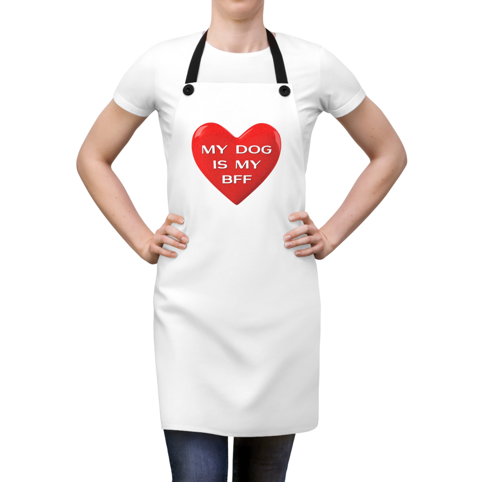 My Dog Is My BFF Apron — Heartfelt Dog Lover's Cooking & Baking Apron