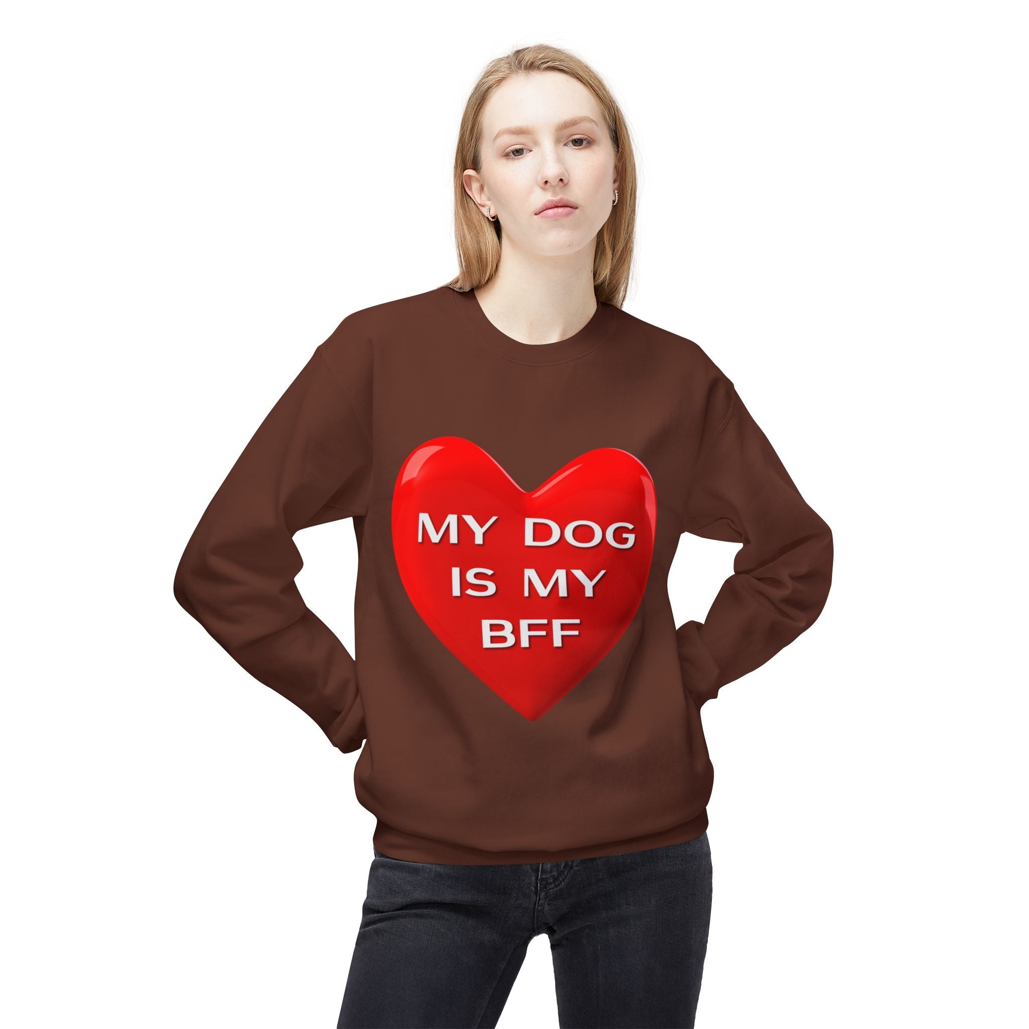 My Dog Is My BFF Crewneck Sweatshirt | Dog Lover Graphic Tee, Casual Pet Apparel - 15 Colors!