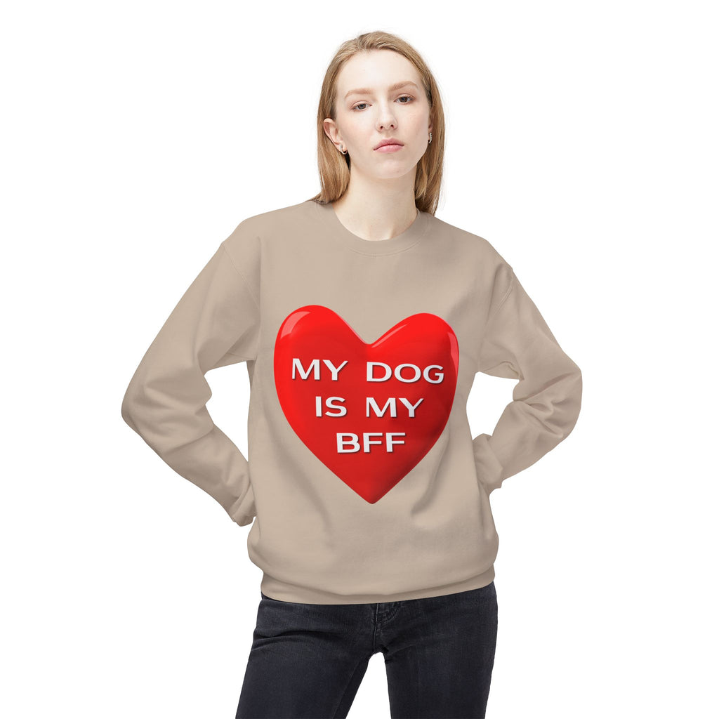 My Dog Is My BFF Crewneck Sweatshirt | Dog Lover Graphic Tee, Casual Pet Apparel - 15 Colors!