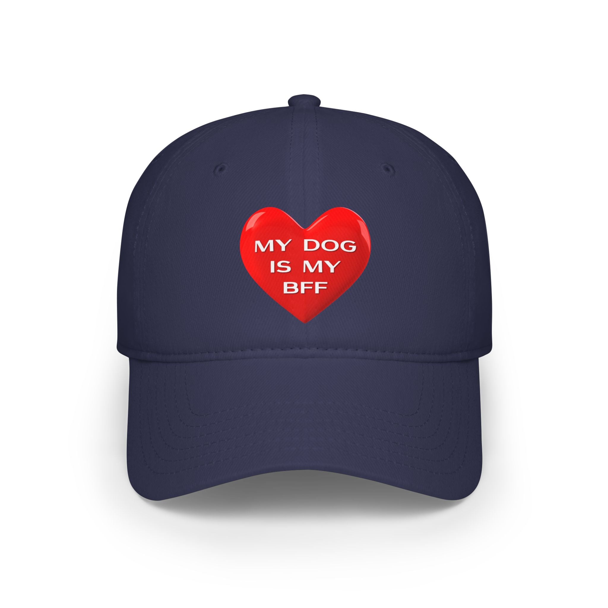 My Dog Is My BFF Baseball Hat |  Low Profile Cotton Dog Lover Hat