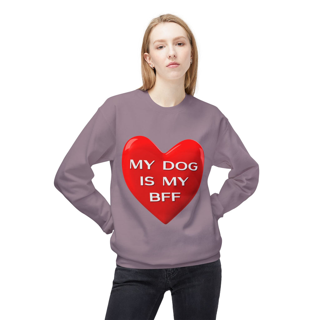 My Dog Is My BFF Crewneck Sweatshirt | Dog Lover Graphic Tee, Casual Pet Apparel - 15 Colors!